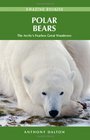 Polar Bears The Arctic's Fearless Great Wanderers
