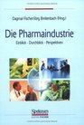 Die Pharmaindustrie