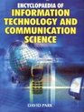 Encyclopaedia of Information Technology and Communication Science