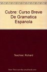 Cubre Curso Breve De Gramatica Espanola