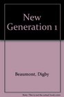 New Generation 1