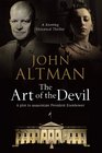 The Art of the Devil A plot to assassinate President Eisenhower