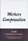 Workers Compensation Guide Interpretation and Analysis