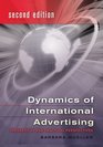 Dynamics of International Advertising Theoretical and Practical Perspectives SECOND EDITION