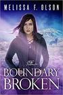 Boundary Broken (Boundary Magic, Bk 4)