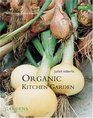 Organic Kitchen Garden (Conran Octopus Gardening)