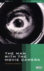 The Man With the Movie Camera  The Film Companion