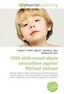 1993 child sexual abuse accusations against Michael Jackson