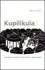 Kupilikula Governance and the Invisible Realm in Mozambique