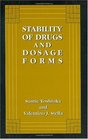 Stability of Drugs and Dosage Forms