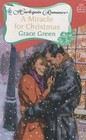 A Miracle for Christmas (Harlequin Romance, No 404)