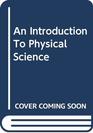 Introduction To Physical Science And Cdrom Tenth Edition