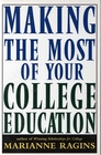 Making the Most of Your College Education