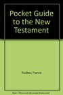 Pocket Guide to the New Testament