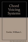 Chord Voicing Systems