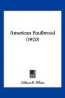 American Foulbrood