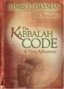 The Kabbalah Code A True Adventure