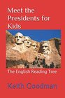 Meet the Presidents for Kids The English Reading Tree