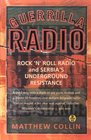 Guerrilla Radio Rock 'N' Roll Radio and Serbia's Underground Resistance