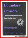 Boundary Crossers Community Leadership for a Global Age