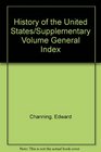 History of the United States/Supplementary Volume General Index