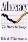 Adhocracy The Power to Change