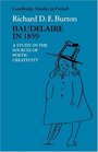 Baudelaire in 1859 A Study in the Sources of Poetic Creativity