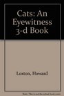 Cats An Eyewitness 3d Book