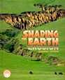 Shaping The Earth Erosion
