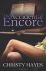 The Accidental Encore