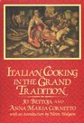 Italian Cooking in the Grand Tradition