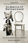 In Search of Fatherhood Stories from Women Around the World