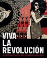 Viva La Revolucion A Dialogue with the Urban Landscape