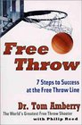 Free Throw  7 Steps to Success at the Free Throw Line