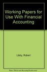 Working Papers for Use With Financial Accounting