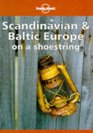 Lonely Planet Scandinavia and Baltic Europe on a Shoestring