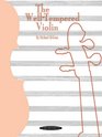 The WellTempered Violin