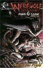 Werewolf The Apocalypse Fang and Claw Volume 2 Call of the Wyld