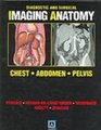 Diagnostic and Surgical Imaging Anatomy Chest Abdomen Pelvis  Published by Amirsys