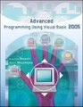 Advanced Programming Using Visual Basic 2005 w/ 180day software and Student CD ROM