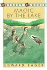 Magic by the Lake (Tales of Magic, Bk 3)