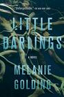 Little Darlings A Novel