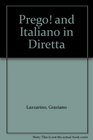 Prego and Italiano in Diretta