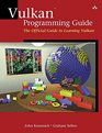 Vulkan Programming Guide The Official Guide to Learning Vulkan