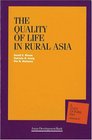 The Quality of Life in Rural Asia