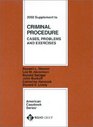 Criminal Procedure Cases Problems and Exercises