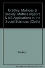 Matrices and Society