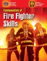 Fundamentals of Fire Fighter Skills