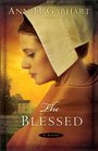 The Blessed (Shaker, Bk 4)