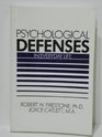Psychological Defenses in Everyday Life
